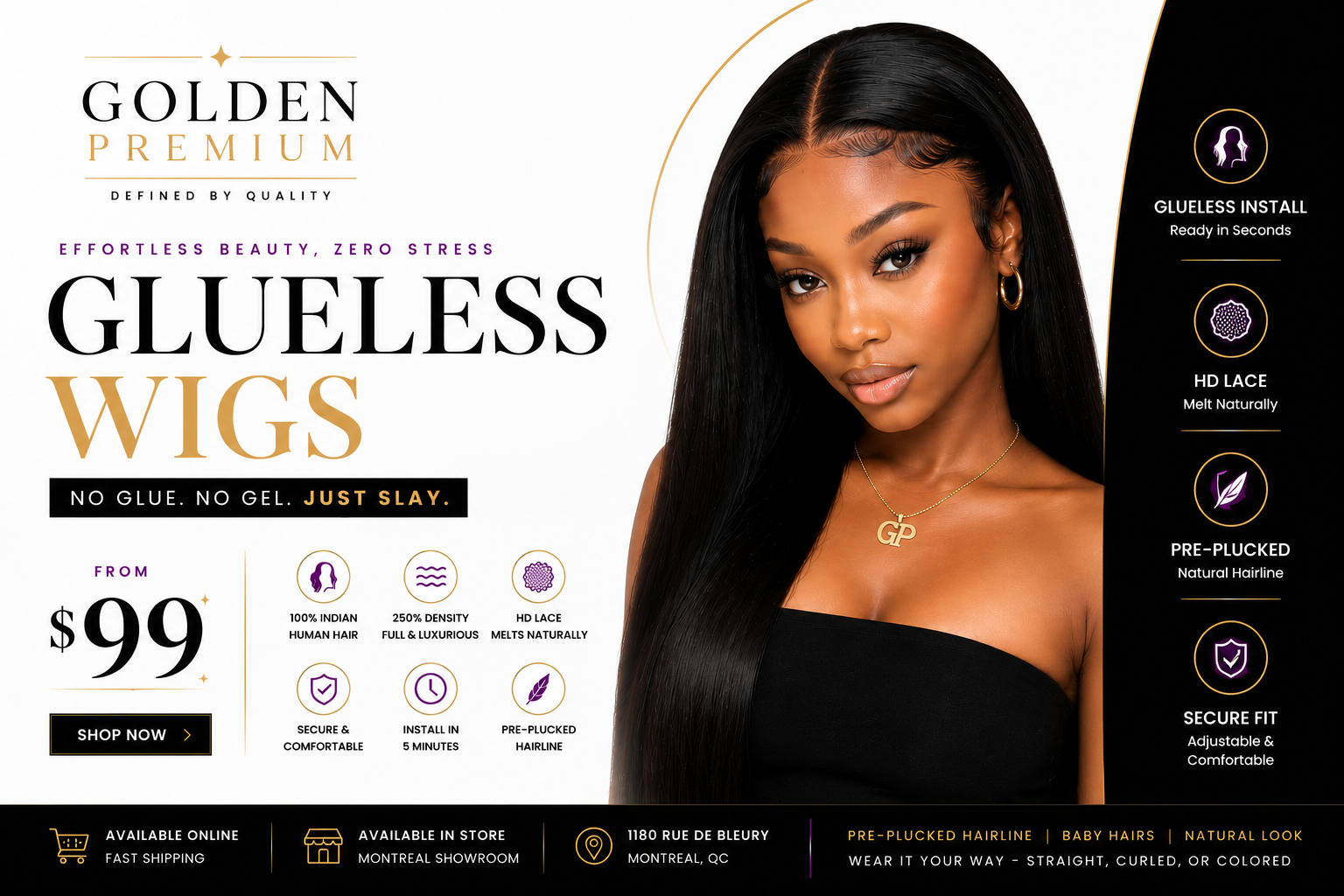 Glueless Collection Ready in Minutes. Beautiful All Day.